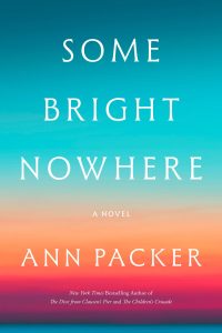 Some Bright Nowhere